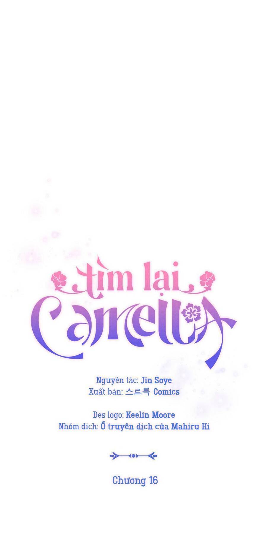 Tìm Lại Camellia Chapter 16 - Trang 2