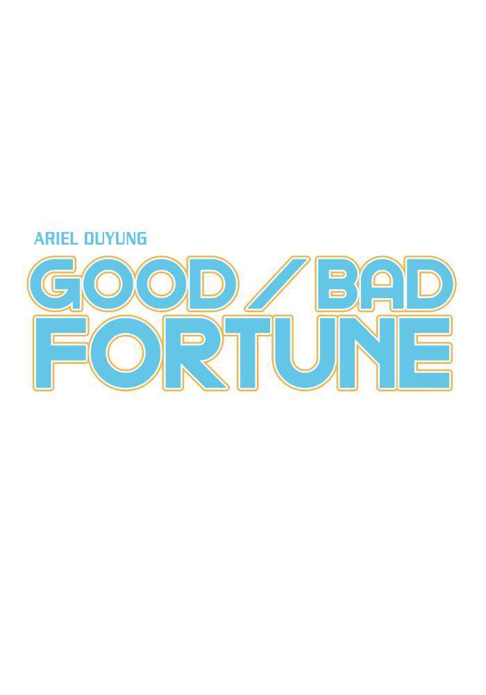 Good/Bad Fortune Chapter 6 - Trang 2