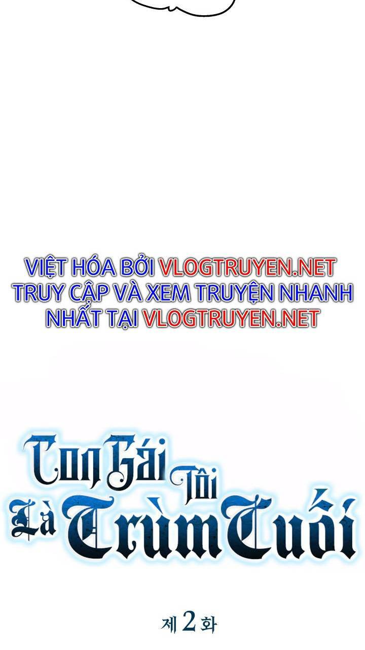 Con Gái Tôi Là Trùm Cuối Chapter 2 - Trang 2