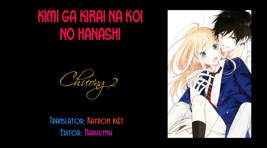 Kimi Ga Kirai Na Koi No Hanashi Chapter 2 - Trang 2