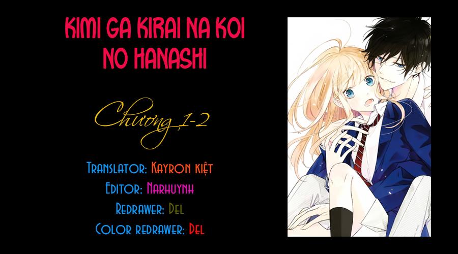 Kimi Ga Kirai Na Koi No Hanashi Chapter 1.5 - Trang 2