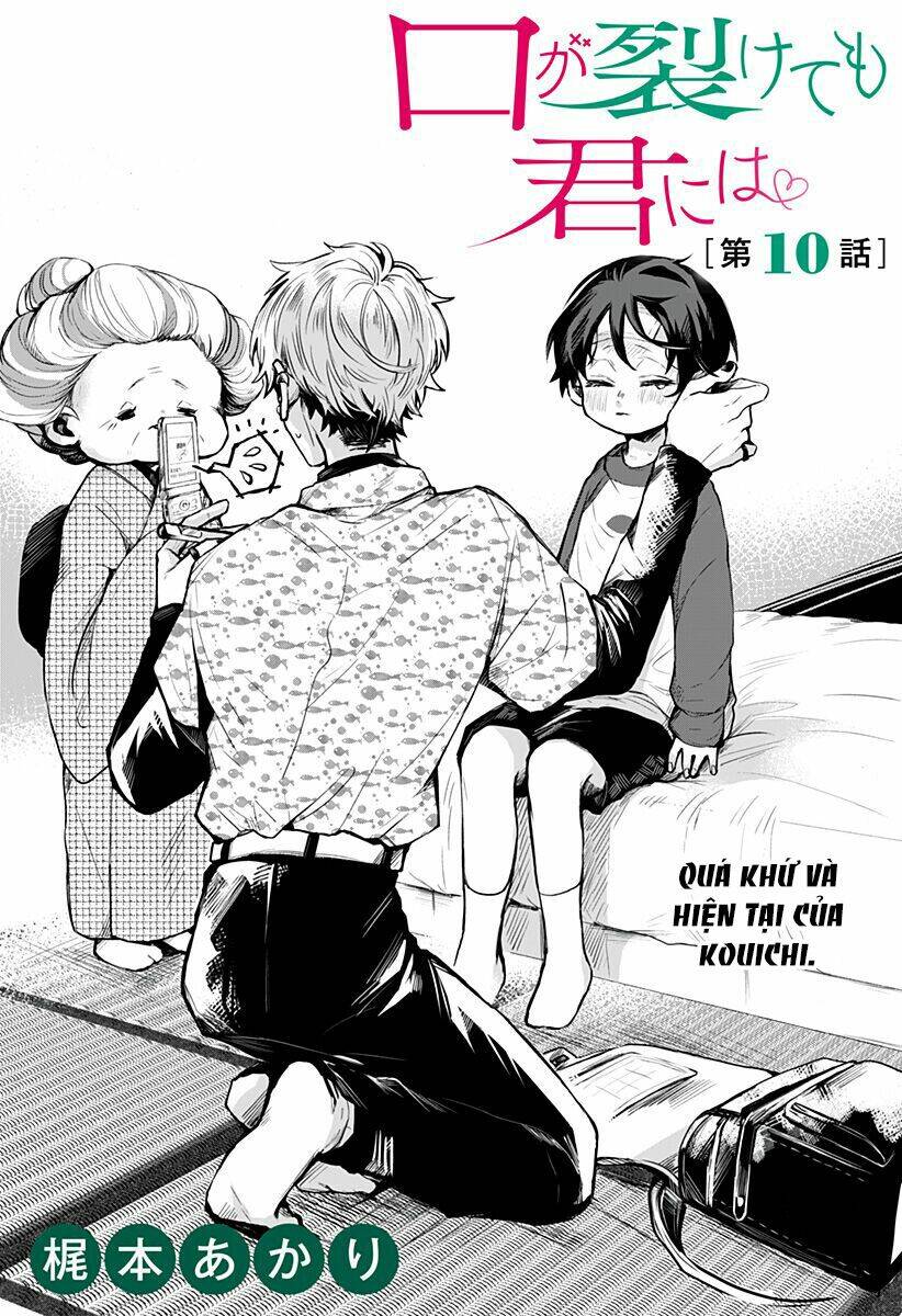 Kuchi Ga Saketemo Kimi Ni Wa Chapter 10 - Trang 2