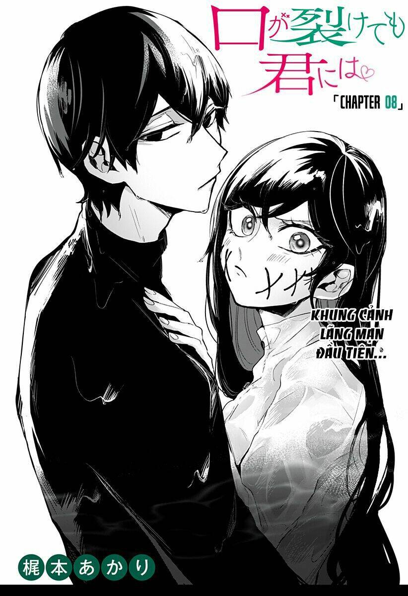 Kuchi Ga Saketemo Kimi Ni Wa Chapter 8 - Trang 2