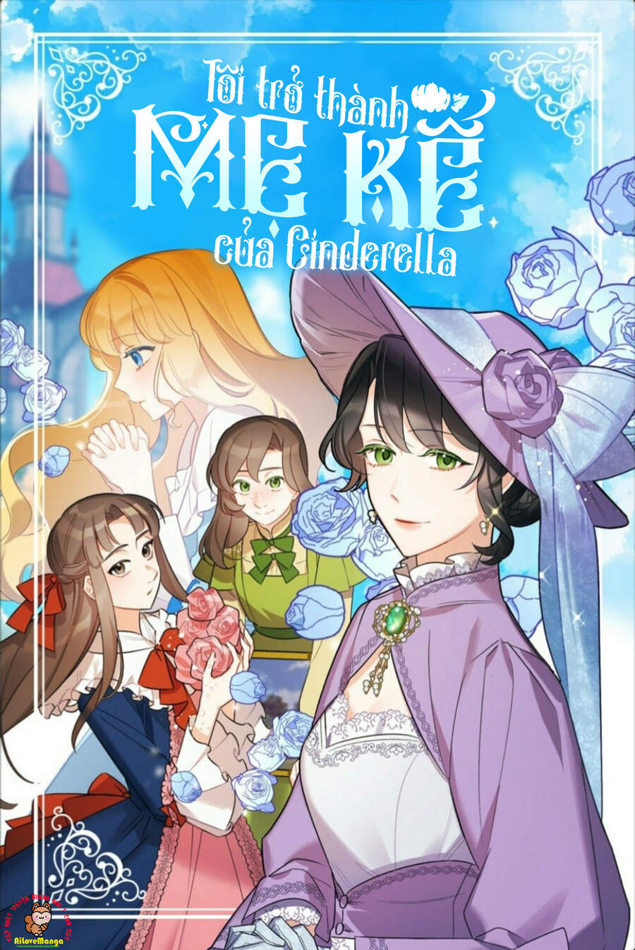 Tôi Trở Thành Mẹ Kế Của Cinderella Chapter 45 - Trang 2