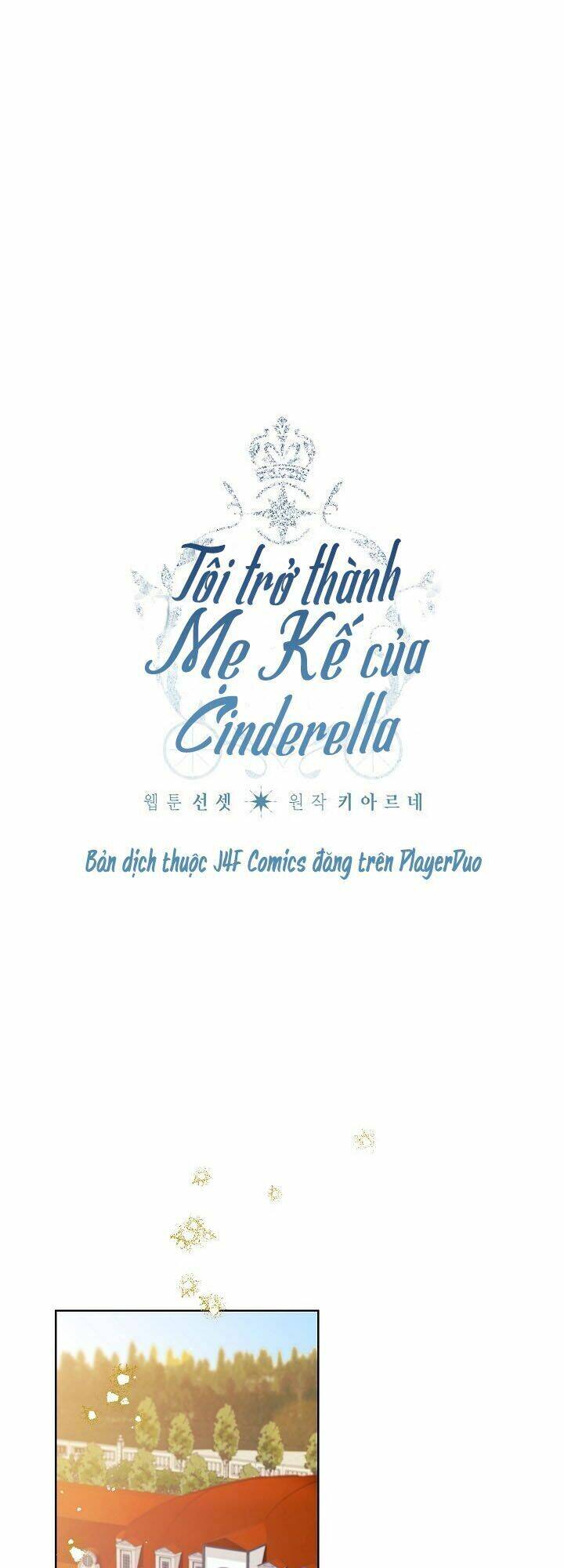 Tôi Trở Thành Mẹ Kế Của Cinderella Chapter 23 - Trang 2