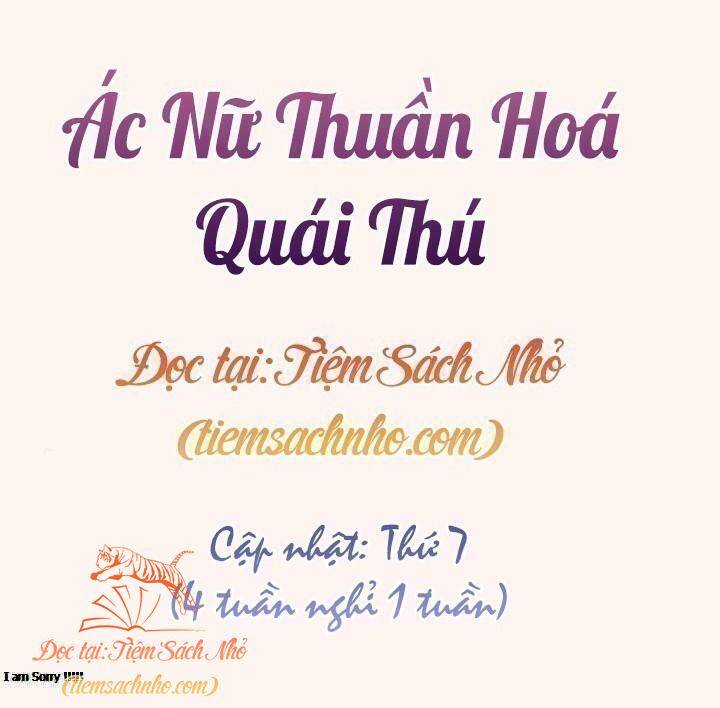 Quái Thú Bị Thuần Hóa Bởi Ác Nữ Chapter 27 - Trang 2