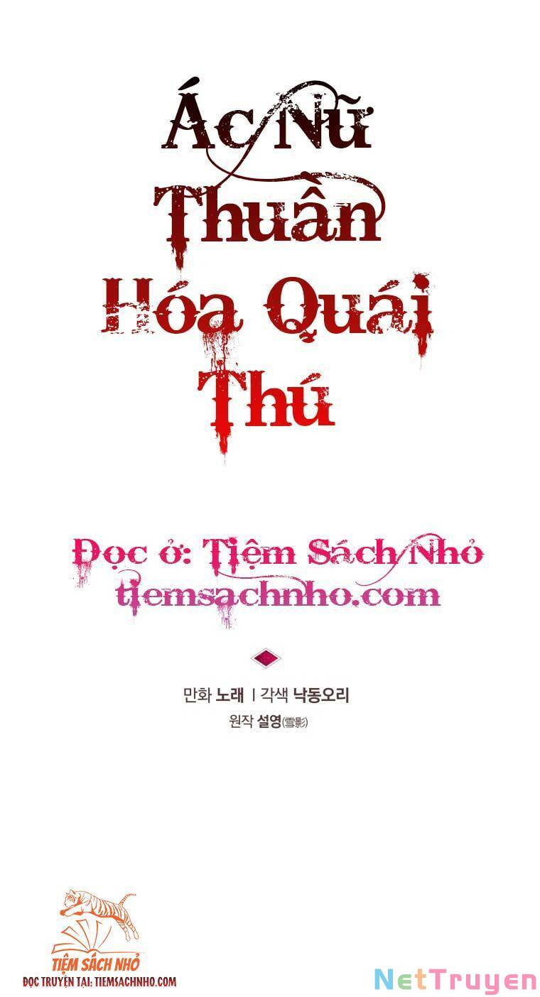 Quái Thú Bị Thuần Hóa Bởi Ác Nữ Chapter 23 - Trang 2