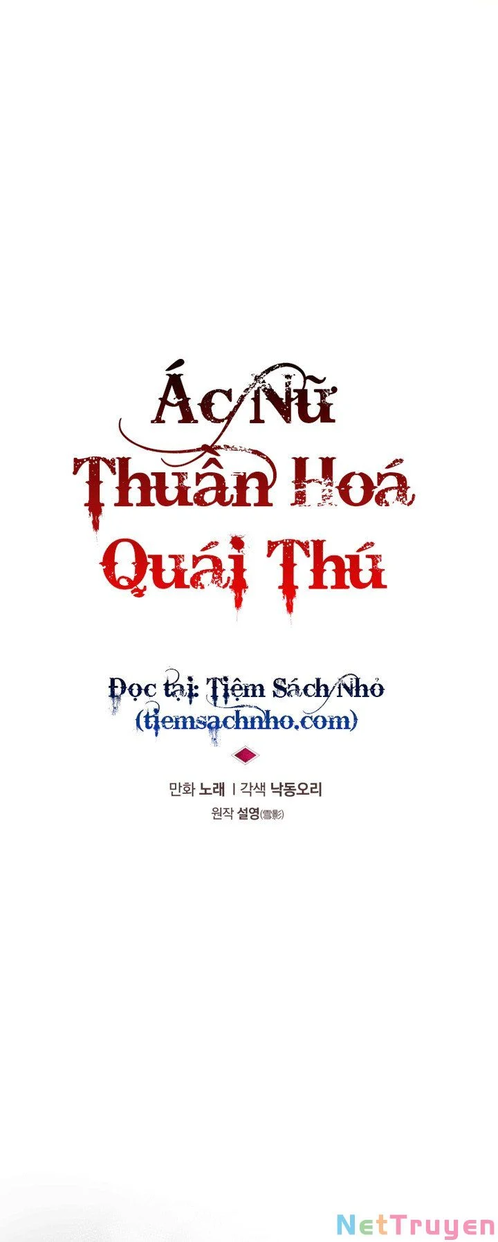 Quái Thú Bị Thuần Hóa Bởi Ác Nữ Chapter 22 - Trang 2