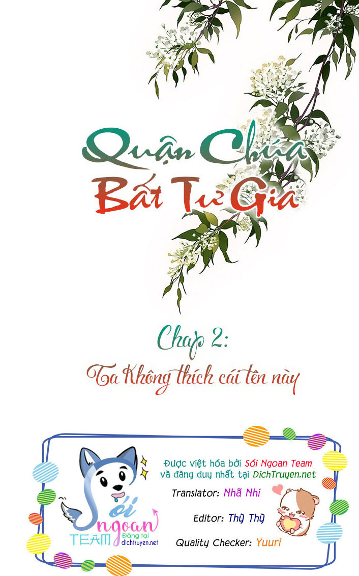 Quận Chúa Bất Tư Gia Chapter 2 - Trang 2