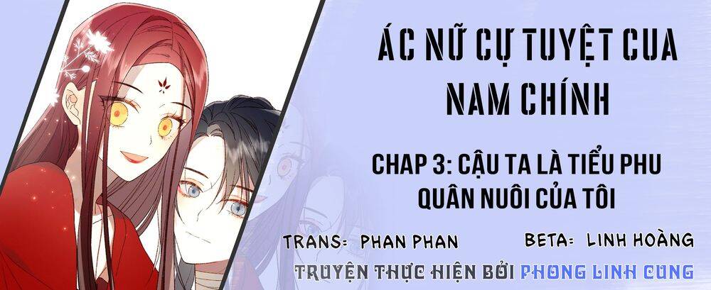 Ác Nữ Cự Tuyệt Cua Nam Chính Chapter 3 - Trang 2