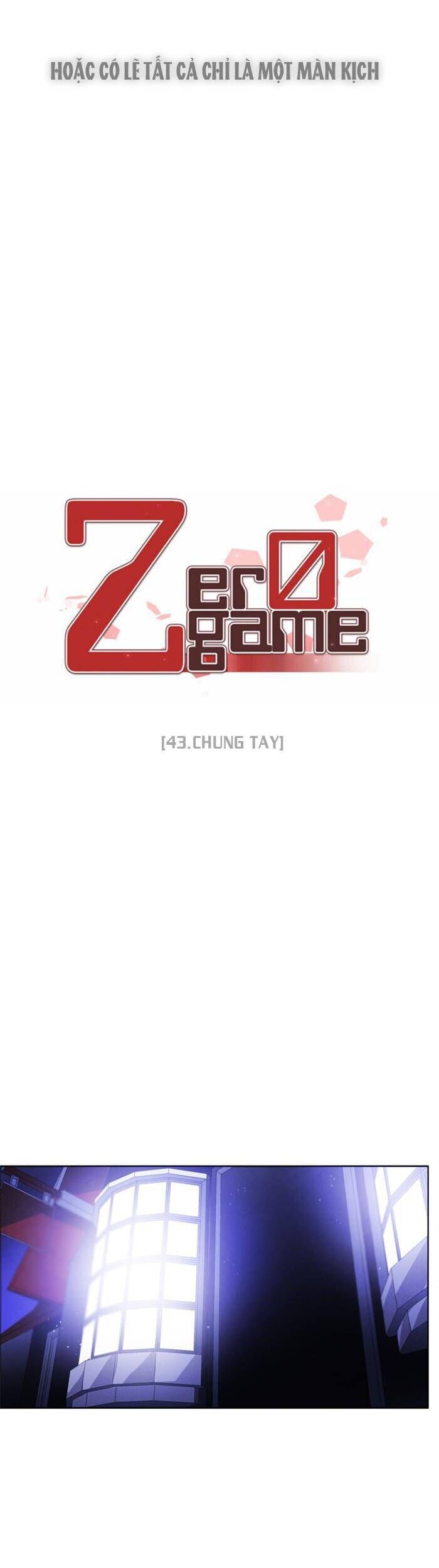 Zero Game Chapter 43 - Trang 2