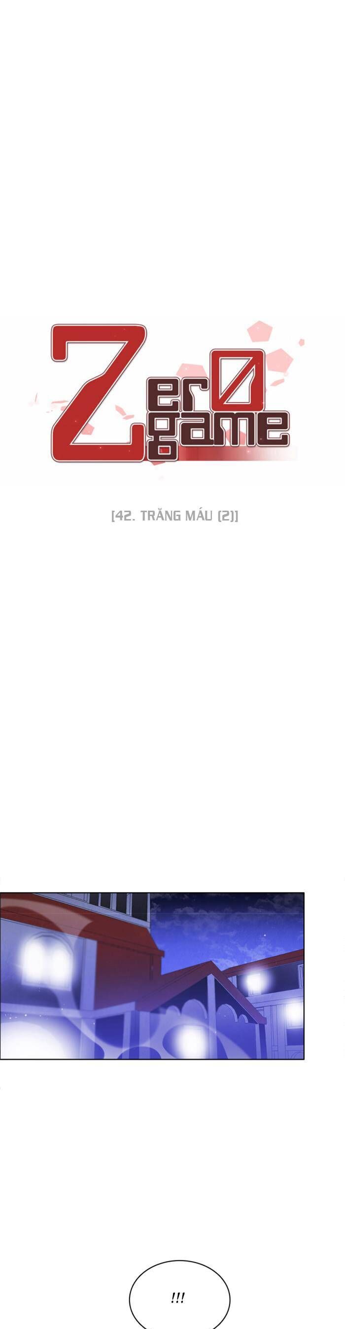 Zero Game Chapter 42 - Trang 2