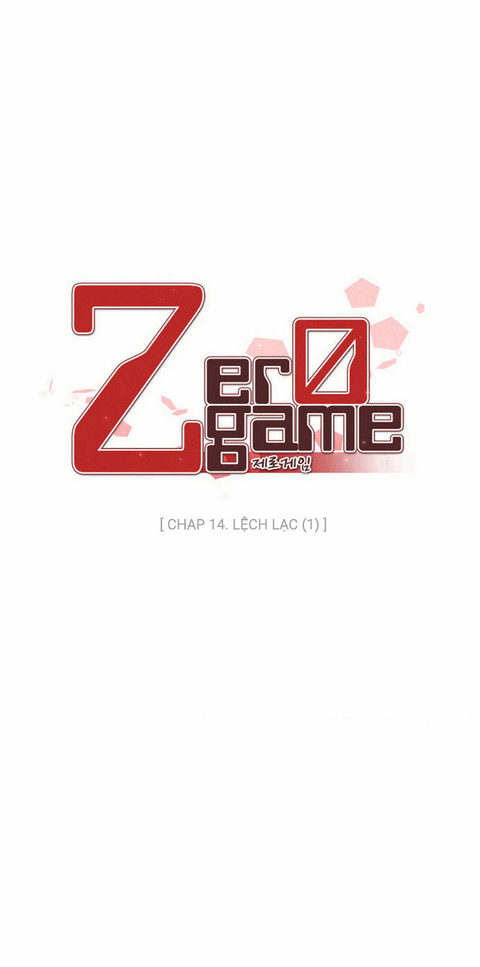 Zero Game Chapter 14 - Trang 2