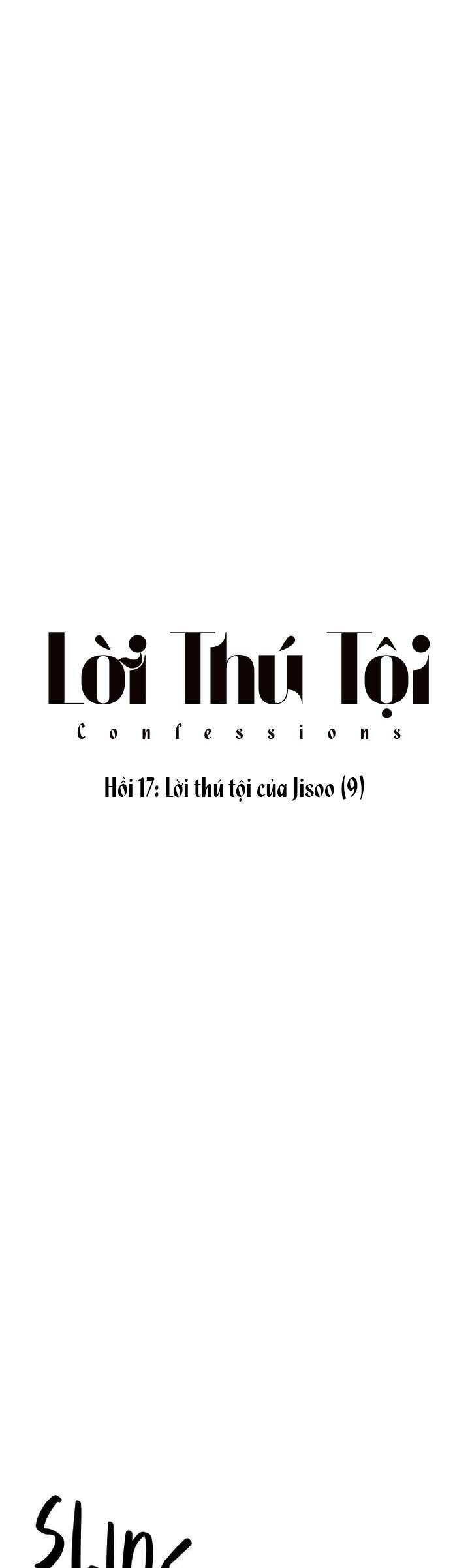 Lời Thú Tội Chapter 17 - Trang 2