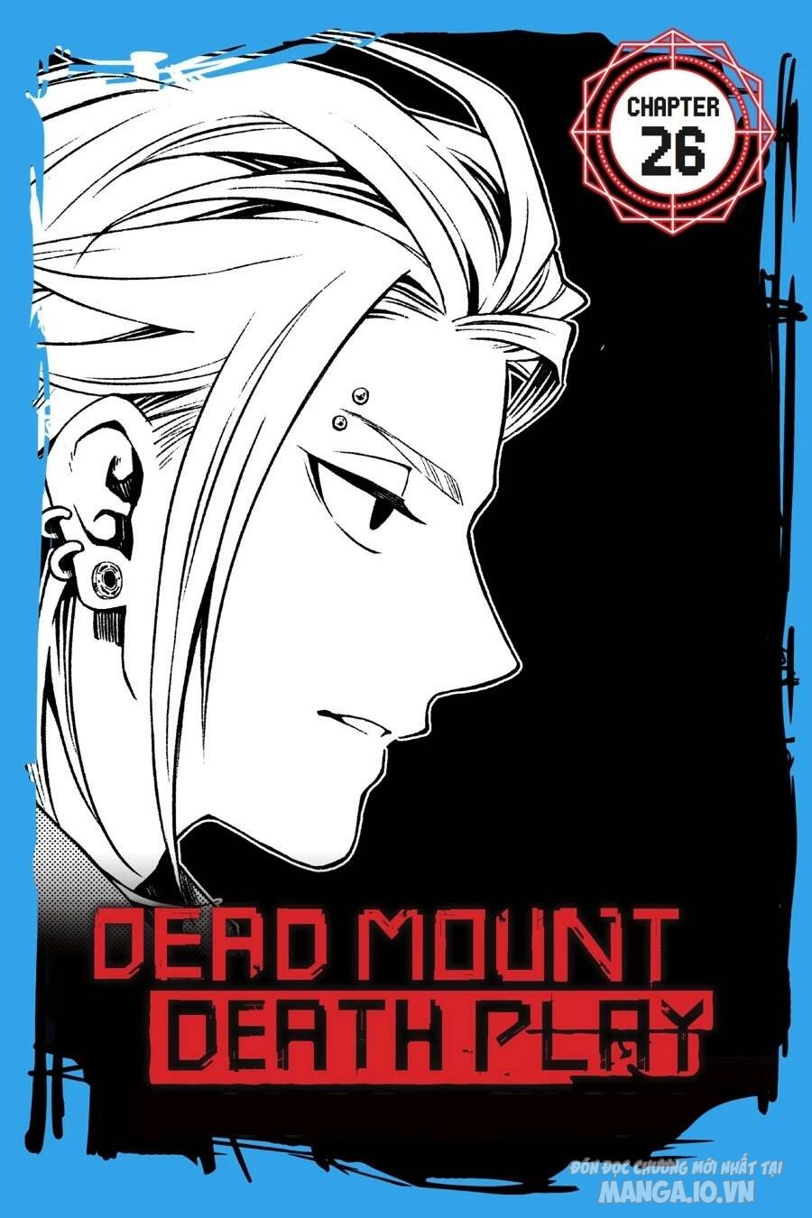 Dead Mount Death Play Chapter 26 - Trang 2