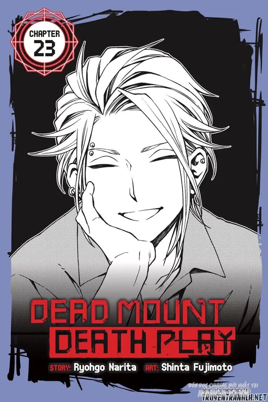 Dead Mount Death Play Chapter 23 - Trang 2