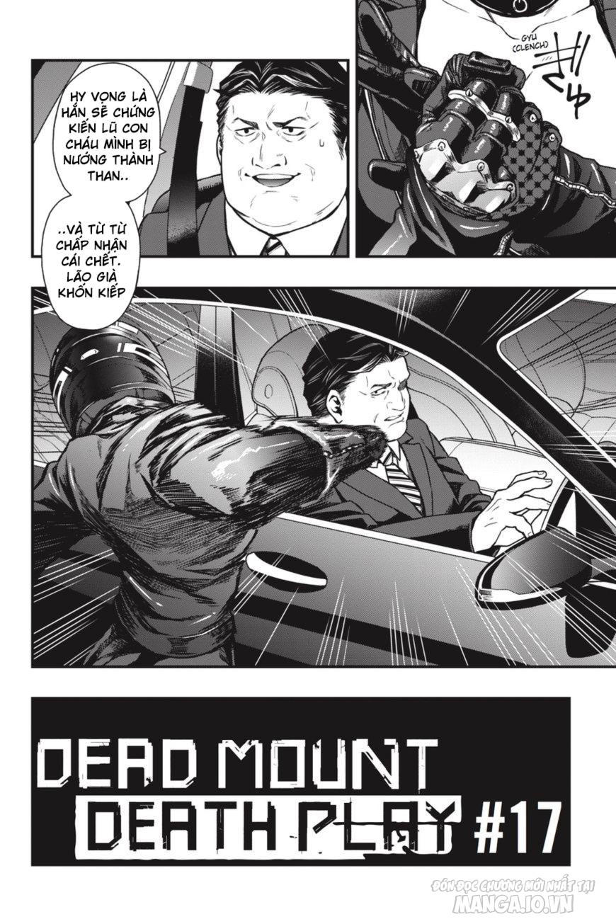 Dead Mount Death Play Chapter 17 - Trang 2