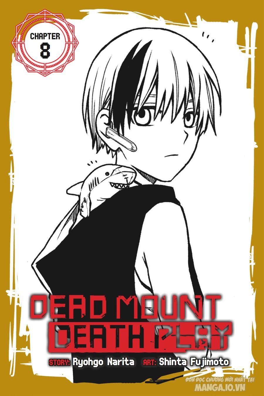 Dead Mount Death Play Chapter 8 - Trang 2