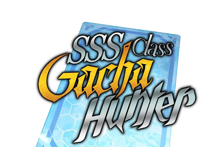 Thợ Săn Gacha Cấp Sss Chapter 28 - Trang 2