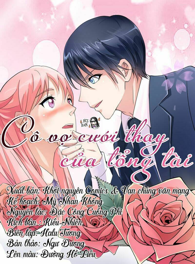 Cô Dâu Gả Thay Của Tổng Tài Chapter 4 - Trang 2