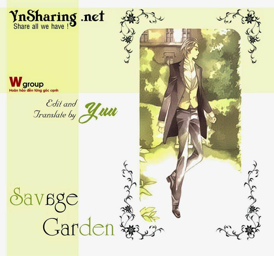 Savage Garden Chapter 10 - Trang 2