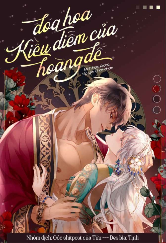 Đoá Hoa Kiều Diễm Của Hoàng Đế Chapter 11 - Trang 2