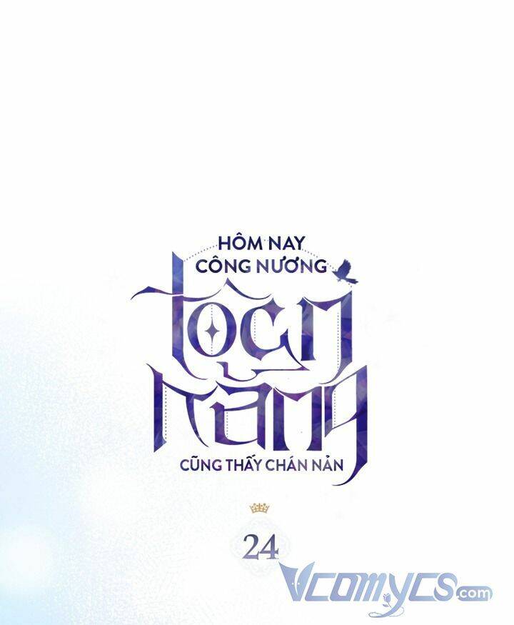 Hôm Nay Công Nương Toàn Năng Cũng Thấy Chán Nản Chapter 24 - Trang 2