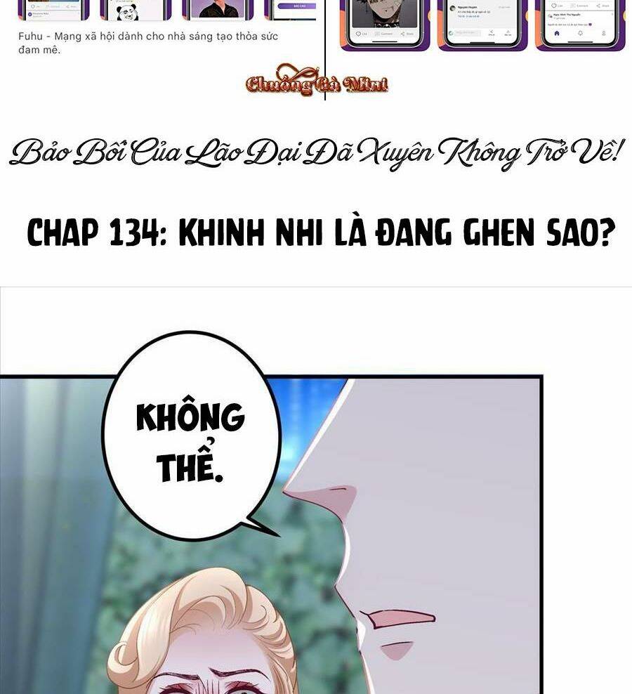 Bảo Bối Của Lão Đại Đã Xuyên Không Trở Về! Chapter 134 - Trang 2