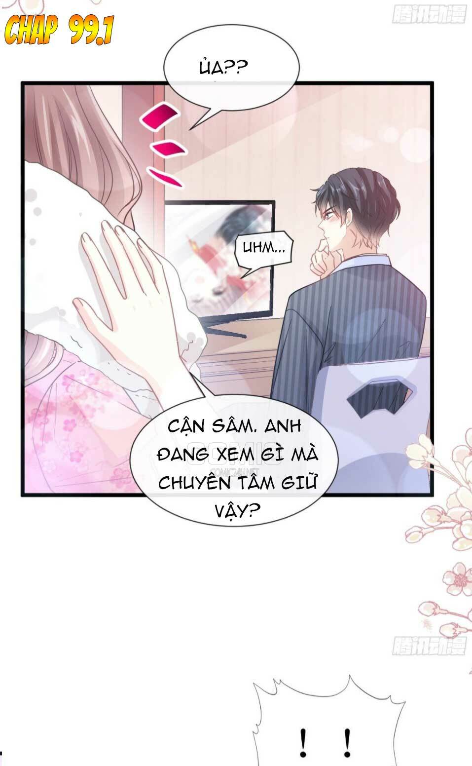 Bá Đạo Tổng Tài Nhẹ Nhàng Yêu Chapter 99.1 - Trang 2