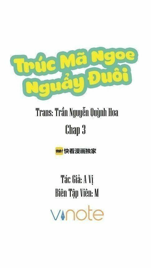 Trúc Mã Ngoe Nguẩy Đuôi Chapter 3 - Trang 2