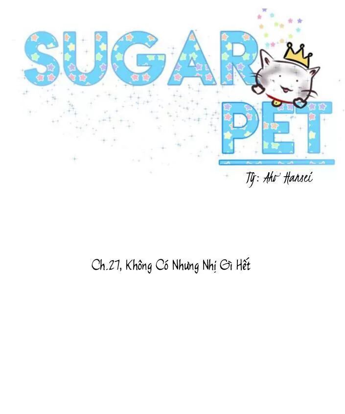 Sugar Pet Chapter 27 - Trang 2