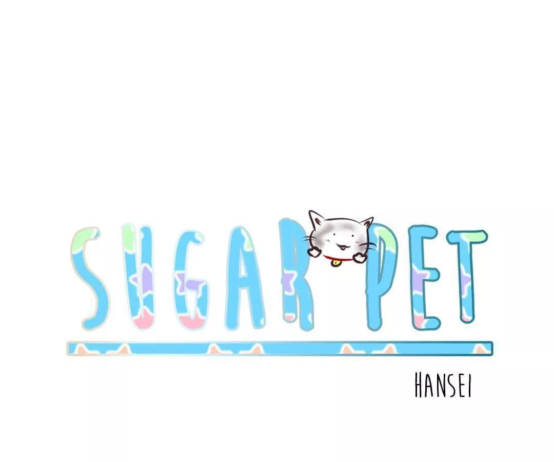 Sugar Pet Chapter 5 - Trang 2