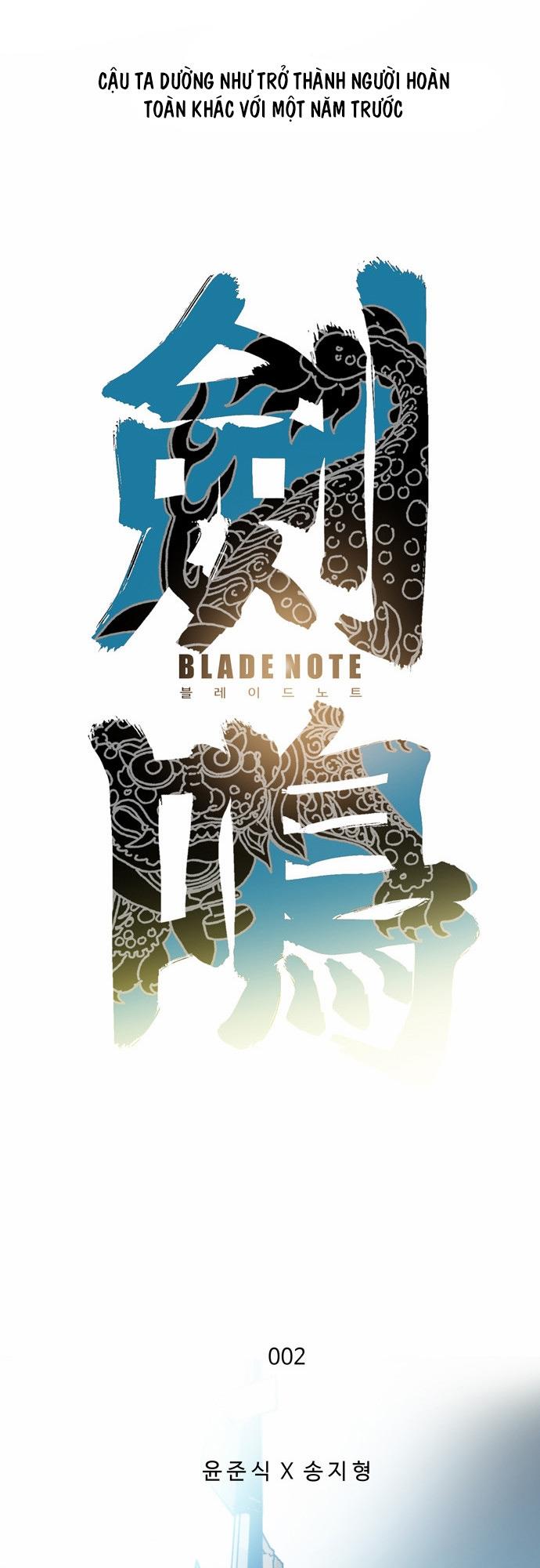 Blade Note Chapter 2 - Trang 2