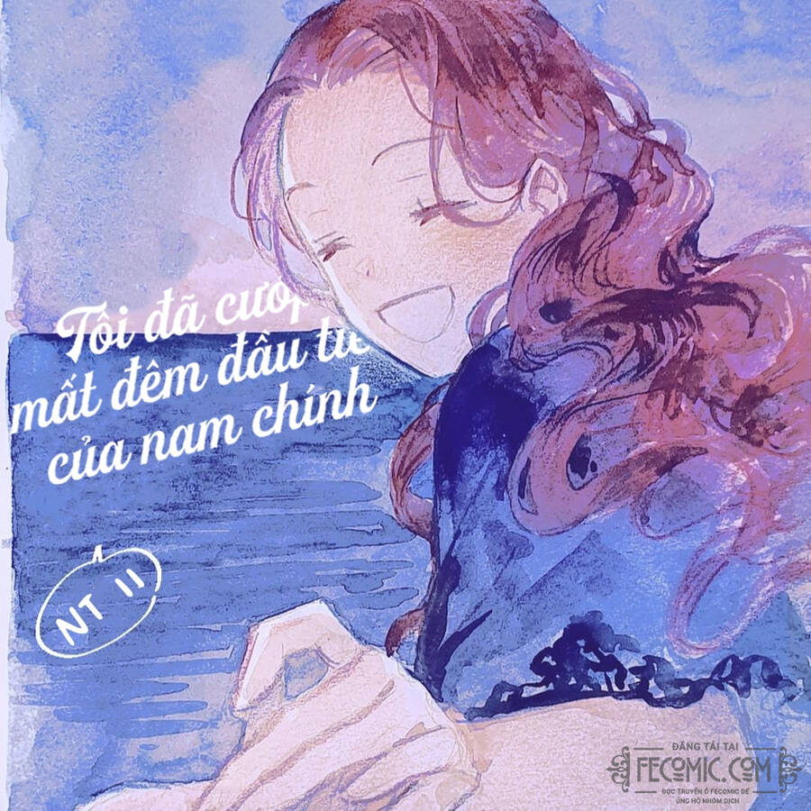 Tôi Đã Cướp Mất Đêm Đầu Tiên Của Nam Chính Chapter 103 - Trang 2