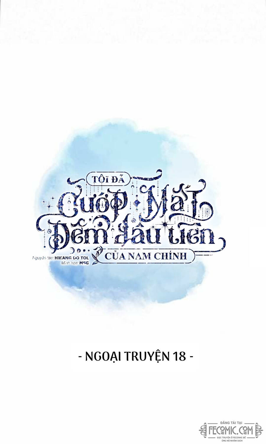 Tôi Đã Cướp Mất Đêm Đầu Tiên Của Nam Chính Chapter 102 - Trang 2