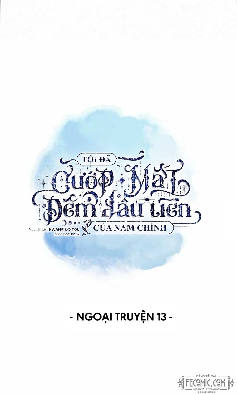 Tôi Đã Cướp Mất Đêm Đầu Tiên Của Nam Chính Chapter 97 - Trang 2