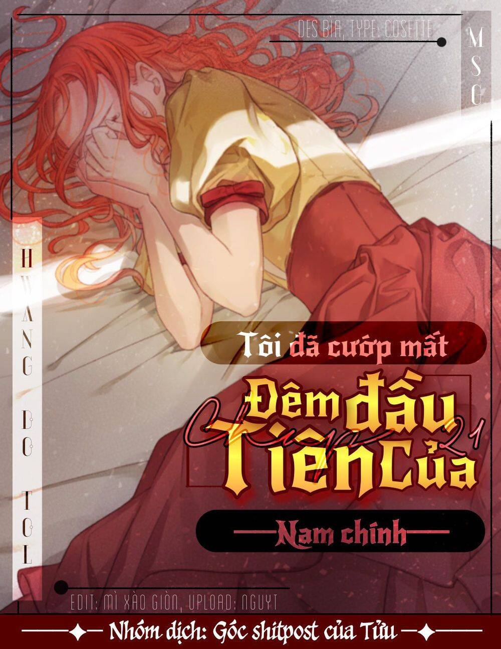 Tôi Đã Cướp Mất Đêm Đầu Tiên Của Nam Chính Chapter 21 - Trang 2