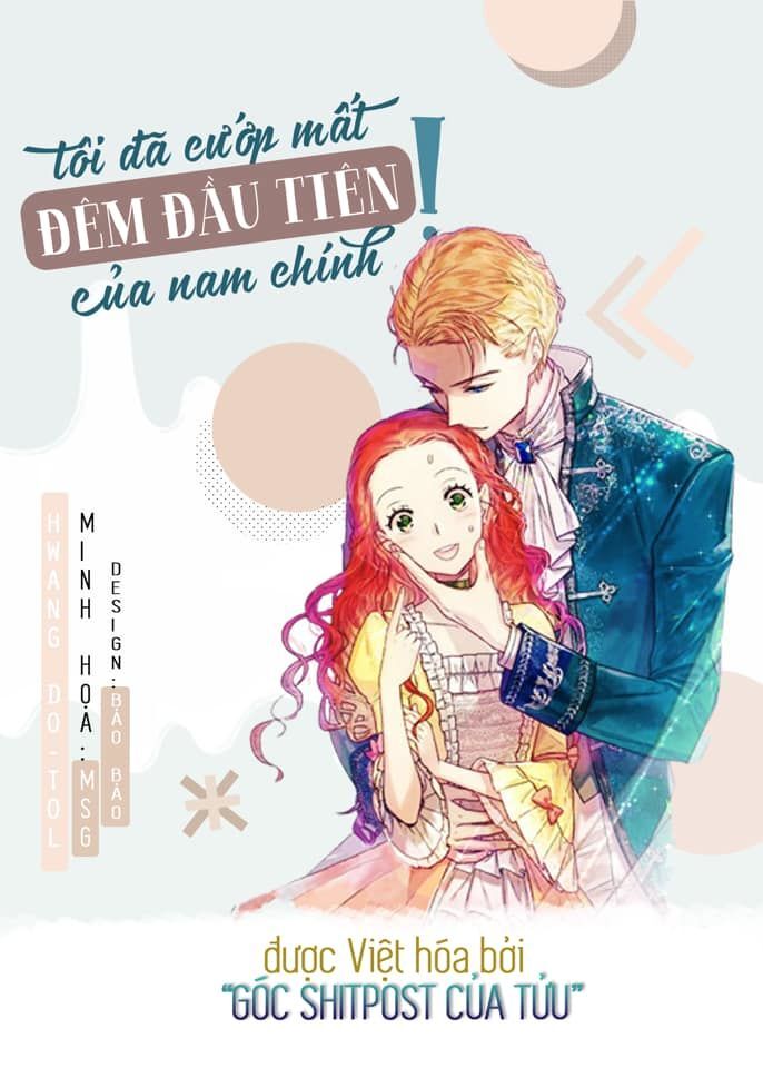 Tôi Đã Cướp Mất Đêm Đầu Tiên Của Nam Chính Chapter 13 - Trang 2