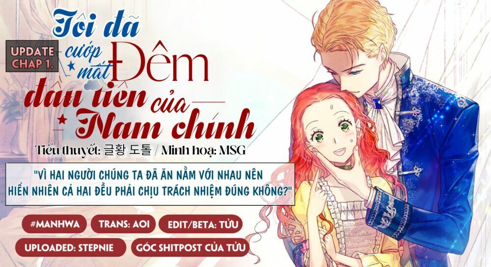 Tôi Đã Cướp Mất Đêm Đầu Tiên Của Nam Chính Chapter 1 - Trang 2