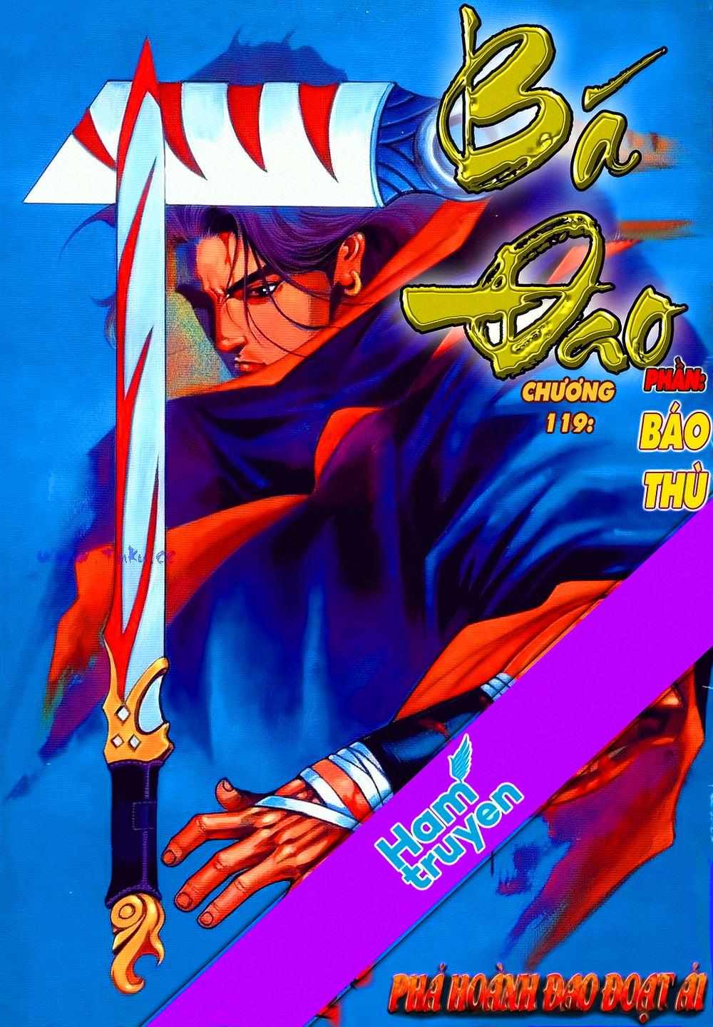 Bá Đao Chapter 119 - Trang 2