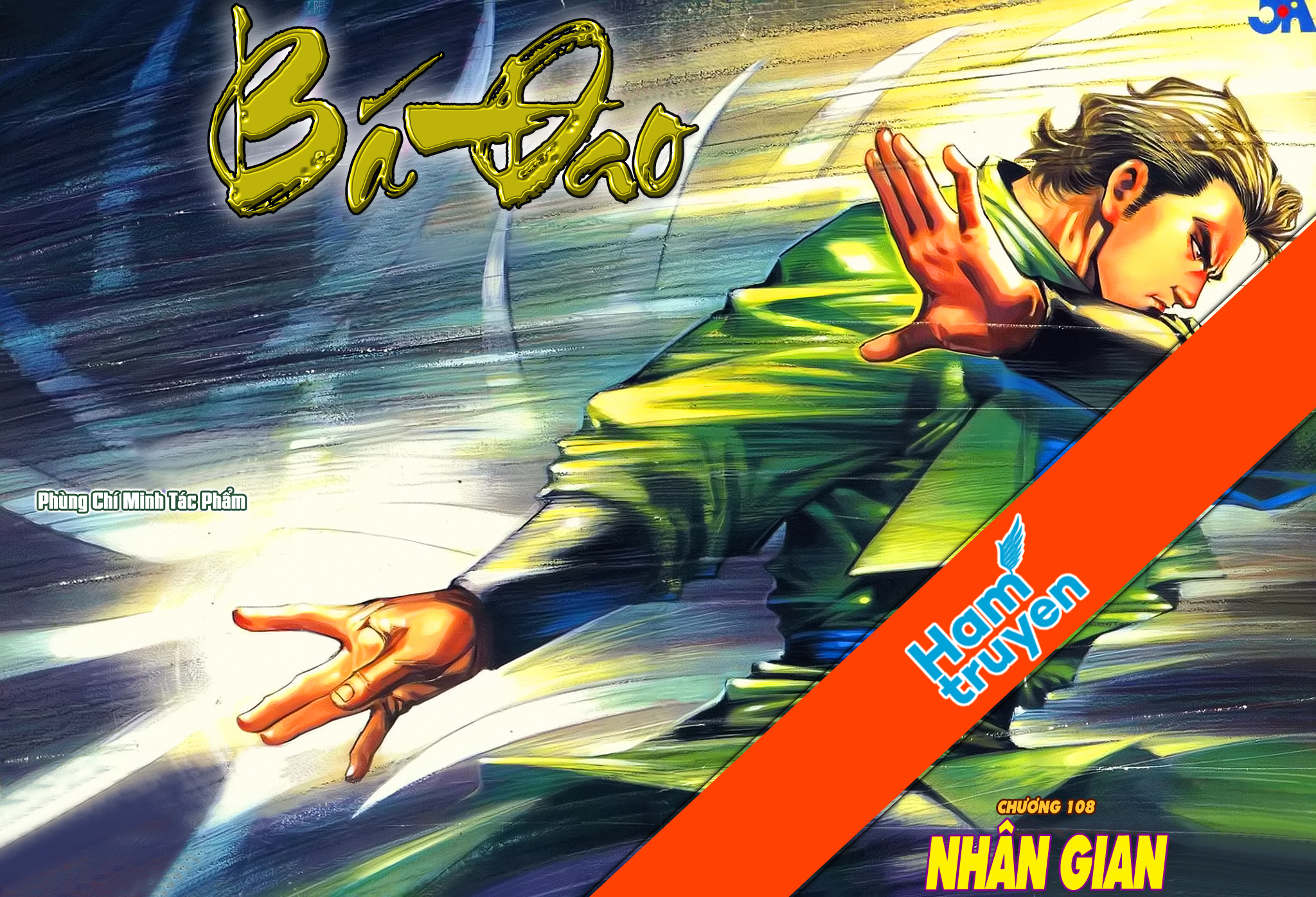 Bá Đao Chapter 108 - Trang 2