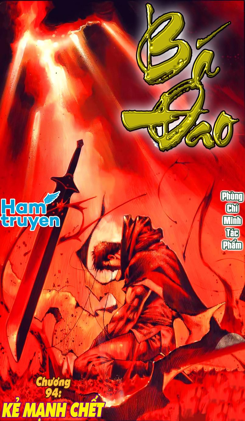 Bá Đao Chapter 94 - Trang 2