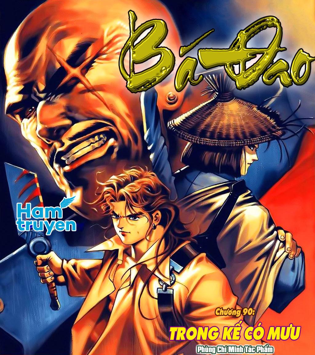 Bá Đao Chapter 90 - Trang 2