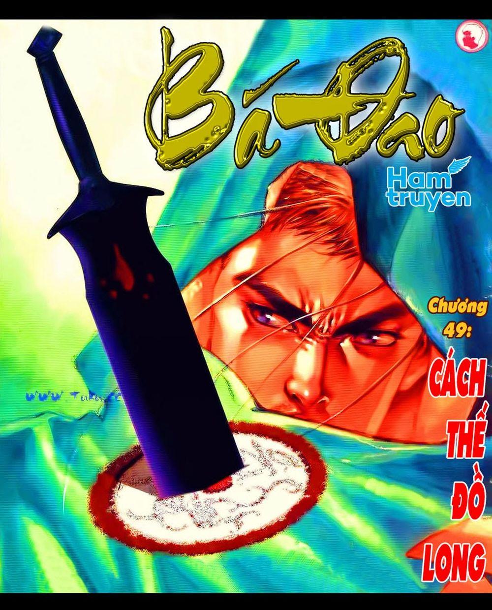 Bá Đao Chapter 49 - Trang 2