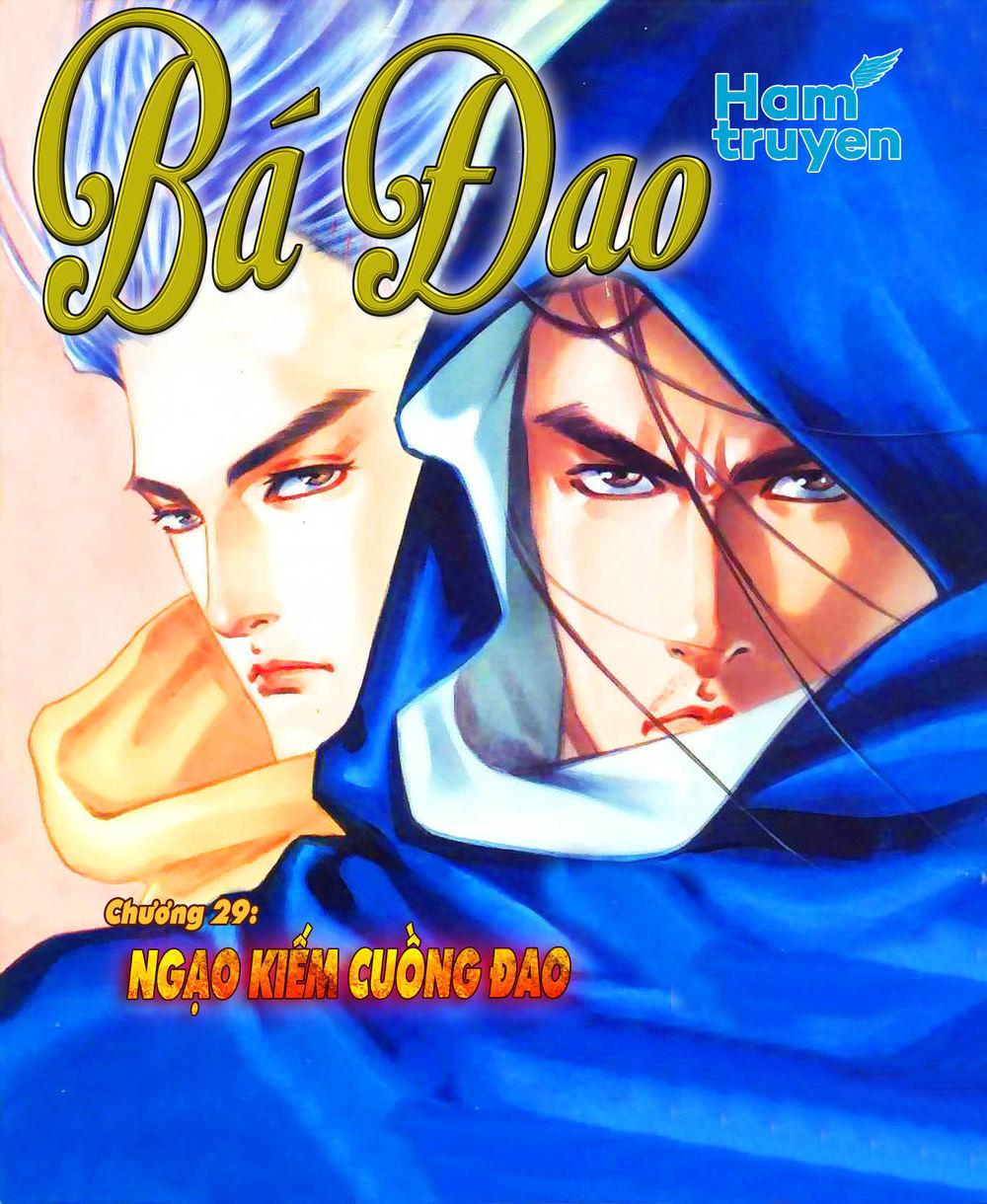 Bá Đao Chapter 30 - Trang 2