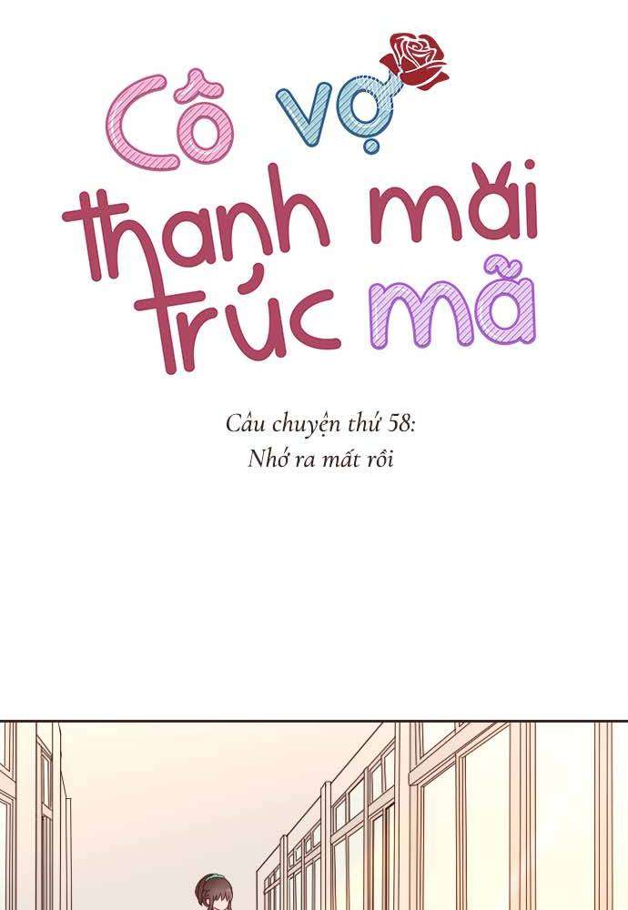 Cô Vợ Thanh Mai Trúc Mã Chapter 58 - Trang 2