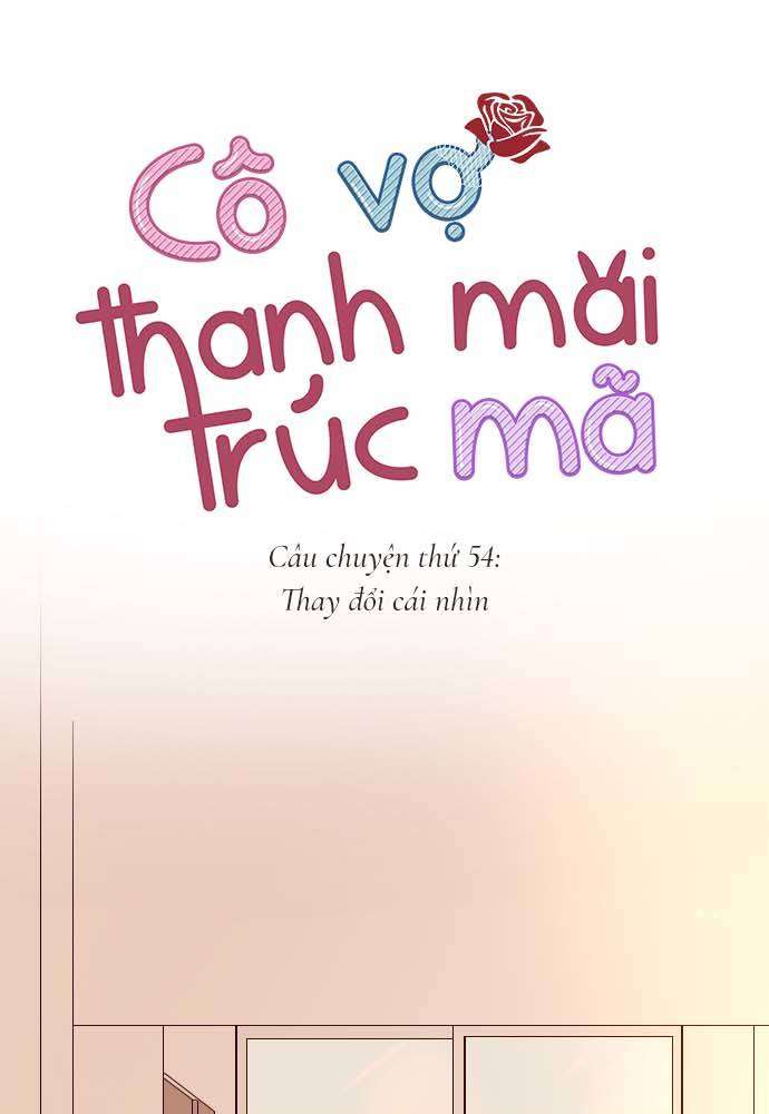 Cô Vợ Thanh Mai Trúc Mã Chapter 54 - Trang 2