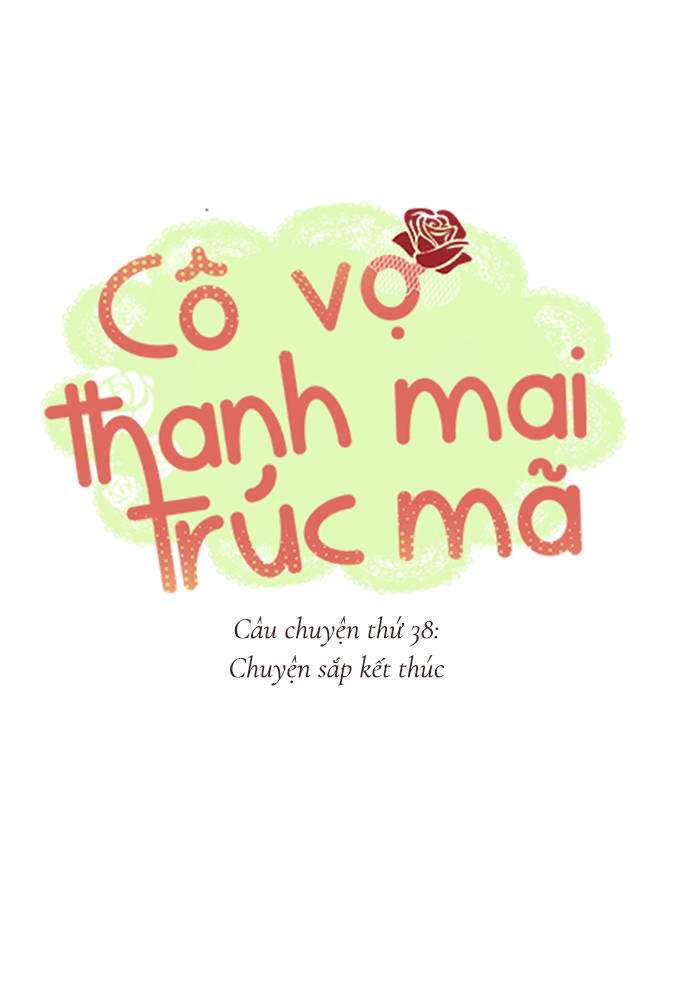 Cô Vợ Thanh Mai Trúc Mã Chapter 38 - Trang 2