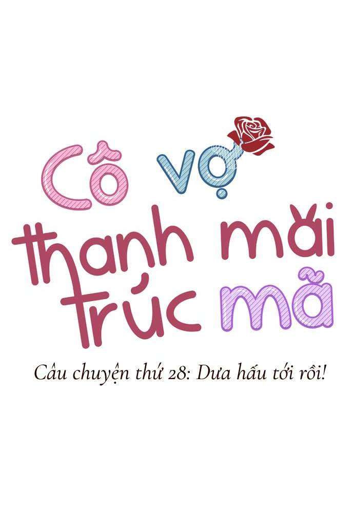 Cô Vợ Thanh Mai Trúc Mã Chapter 28 - Trang 2