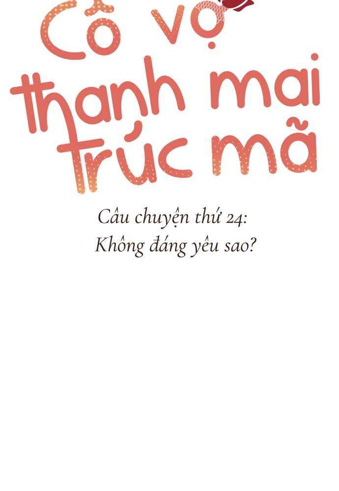 Cô Vợ Thanh Mai Trúc Mã Chapter 24 - Trang 2